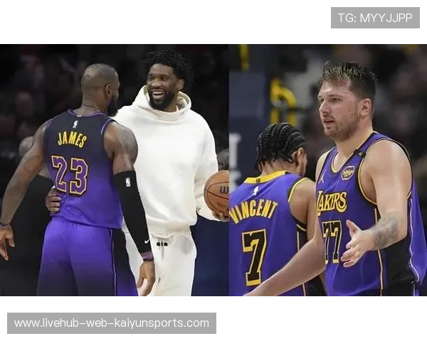 恩比德计划加盟湖人！东契奇表态支持，恩比德还在76人吗